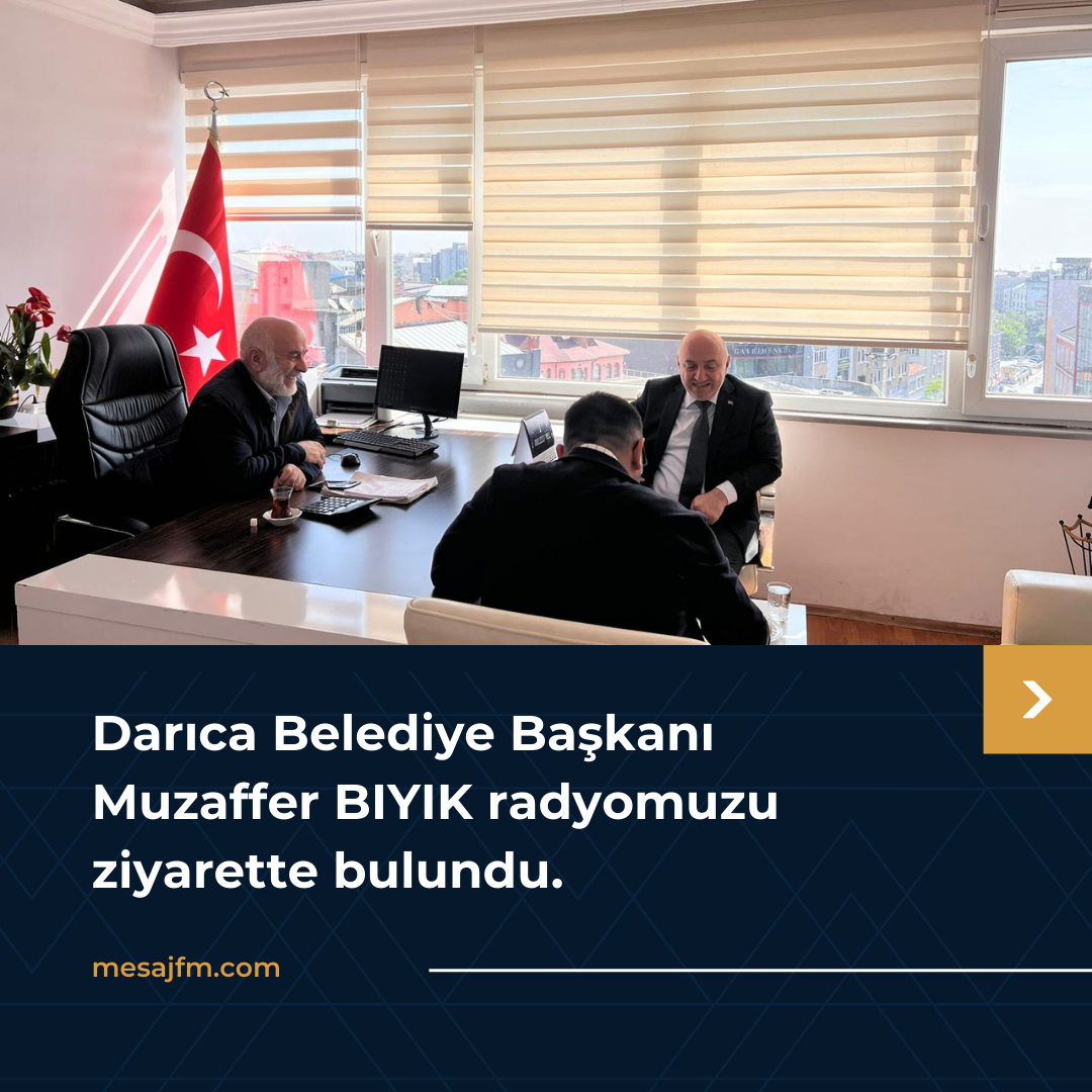 Darıca Belediye Başkanı Muzaffer BIYIK'ı radyomuzda ağırladık.